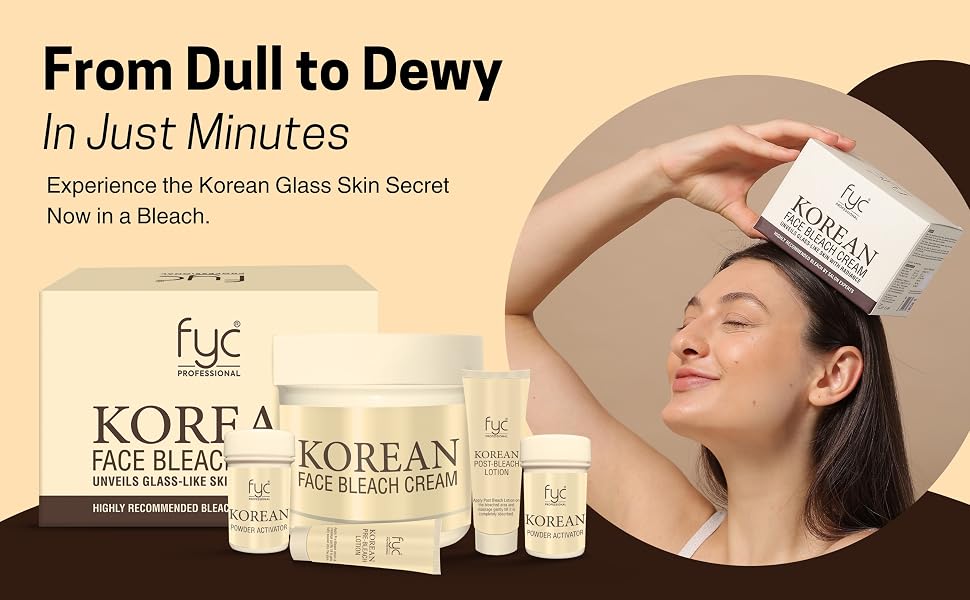 FYC Korean Face Bleach Cream – Glass Skin Effect, Gentle Whitening & Hydrating Formula | 270g Skin Glow Cream